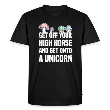 Descendez de vos grands chevaux et montez sur une licorne - T-shirt Premium bio Homme - noir - Devant - Nico (187cm)