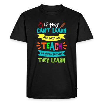 Nous enseignons la façon dont ils apprennent l’éducation spécialisée SPED - T-shirt Premium bio Homme - noir - Devant - Nico (187cm)