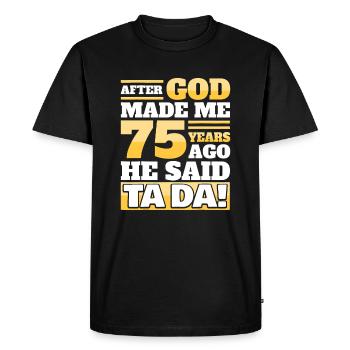 Funny 75th Birthday - 75 Years - Men's Premium Organic T-Shirt - black - Front - Nico (187cm)