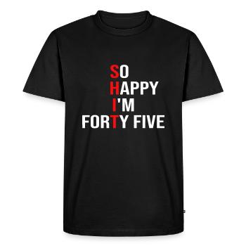 Tellement heureux que j’ai quarante-cinq ans drôle 45 ans 45ème Bi - T-shirt Premium bio Homme - noir - Devant - Nico (187cm)