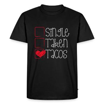 Single Taken Tacos Funny Valentines Day Taco Lover - Men's Premium Organic T-Shirt - black - Front - Nico (187cm)