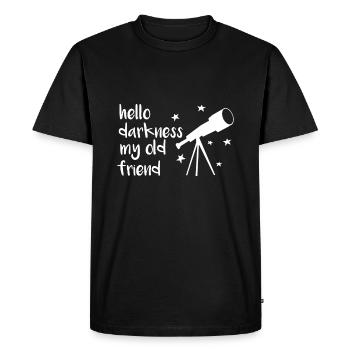 Hello Darkness My Old Friend Telescope Star Astron - Men's Premium Organic T-Shirt - black - Front - Nico (187cm)