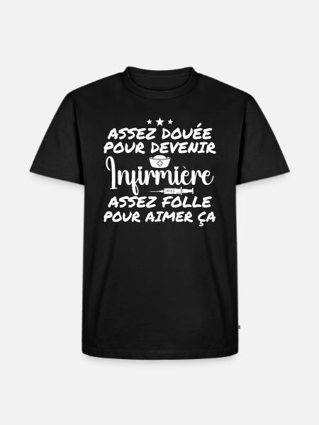 Assez Douée Pour Devenir Infirmière - T-shirt Premium bio Homme - noir