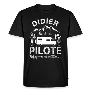 Didier véritable pilote camping car Humour - T-shirt Premium bio Homme - noir - Devant - Nico (187cm)