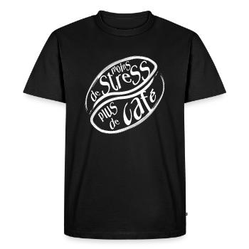 Moins de Stress, Plus de Café - Citation - T-shirt Premium bio Homme - noir - Devant - Nico (187cm)