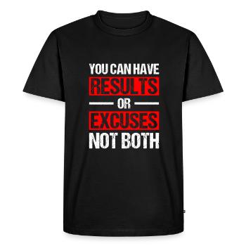 you can have results or excuses not both - Men's Premium Organic T-Shirt - black - Front - Nico (187cm)