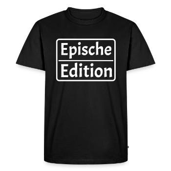 Epic Edition for epic people - Men's Premium Organic T-Shirt - black - Front - Nico (187cm)