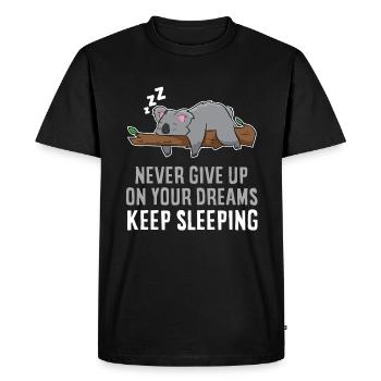 N’abandonnez jamais vos rêves Koala drôle - T-shirt Premium bio Homme - noir - Devant - Nico (187cm)