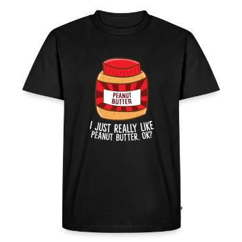 Funny Peanut Butter I Just Really Like Peanut - Men's Premium Organic T-Shirt - black - Front - Nico (187cm)