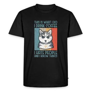 Coffee Drinking I Hate People Husky Dog - Men's Premium Organic T-Shirt - black - Front - Nico (187cm)