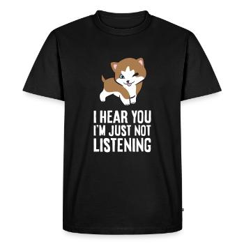 Je vous entends, je n’écoute tout simplement pas drôle de chien Pitsky - T-shirt Premium bio Homme - noir - Devant - Nico (187cm)