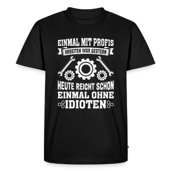 Funny craftsmen - Work with professionals for once - Men's Premium Organic T-Shirt - black - Front - Nico (187cm)
