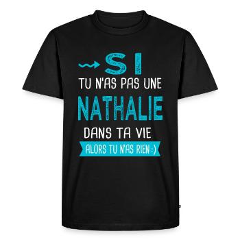 Nathalie Si tu n as pas une nathalie - T-shirt Premium bio Homme - noir - Devant - Nico (187cm)