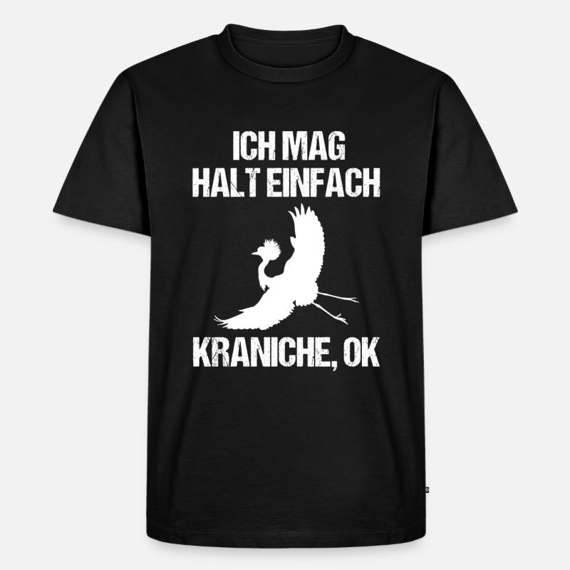 Einfach Kraniche Liebhaber Statement - Männer Premium Bio T-Shirt - Schwarz