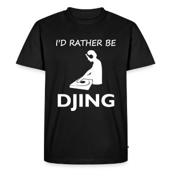 I'd rather DJ than anything else as a gift - Men's Premium Organic T-Shirt - black - Front - Nico (187cm)