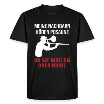 Neighbors Listening Trombone Music Fan Gift - Men's Premium Organic T-Shirt - black - Front - Nico (187cm)