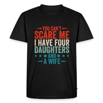 Tu ne peux pas me faire peur, j’en ai quatre - T-shirt Premium bio Homme - noir - Devant - Nico (187cm)