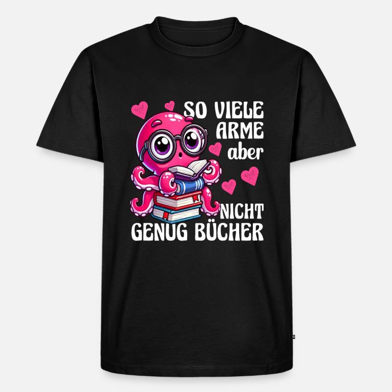 Tintenfisch mit Brille Lustiger Buchspruch - Männer Premium Bio T-Shirt - Schwarz