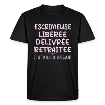 Escrimeuse célèbre sa retraite avec humour cadeau - T-shirt Premium bio Homme - noir - Devant - Nico (187cm)
