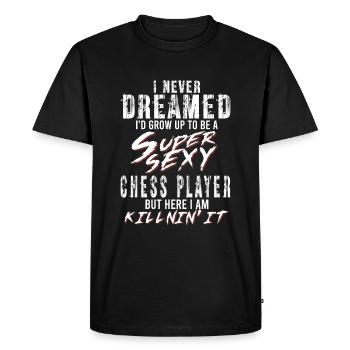Super Sexy Chess Player Chess Chess Master - Men's Premium Organic T-Shirt - black - Front - Nico (187cm)