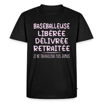 Baseballeuse célèbre sa retraite avec humour cadea - T-shirt Premium bio Homme - noir - Devant - Nico (187cm)
