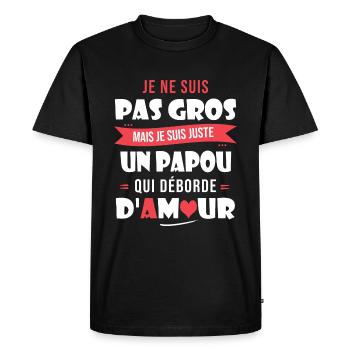 Papou pas gros trop d amour papa papi cadeau fete - T-shirt Premium bio Homme - noir - Devant - Nico (187cm)