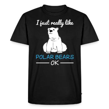 Polar Bear Bear Bear Funny Saying Gift - Men's Premium Organic T-Shirt - black - Front - Nico (187cm)