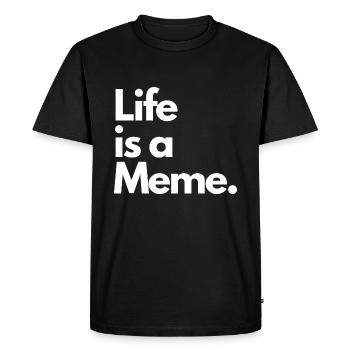 La vie est un mème. - T-shirt Premium bio Homme - noir - Devant - Nico (187cm)
