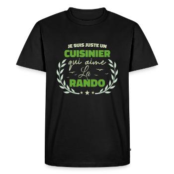 Fier d’être Cuisinier et Passionné de la Randonnée - T-shirt Premium bio Homme - noir - Devant - Nico (187cm)
