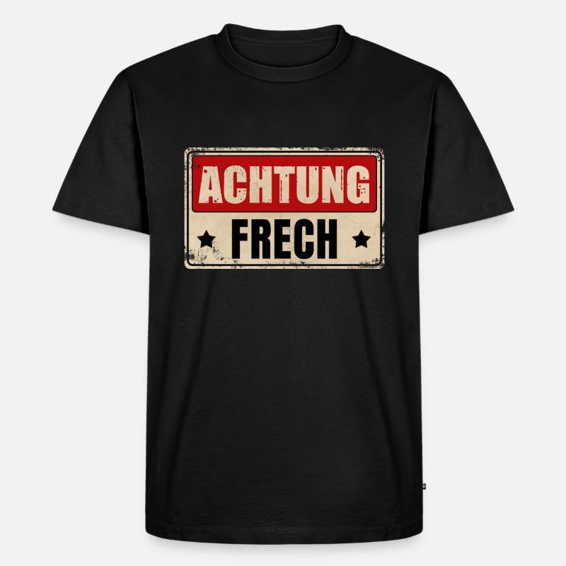 ACHTUNG FRECH - Männer Premium Bio T-Shirt - Schwarz