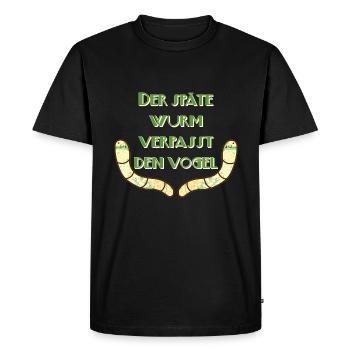 Le ver tardif manque l’oiseau E 1 - T-shirt Premium bio Homme - noir - Devant - Nico (187cm)