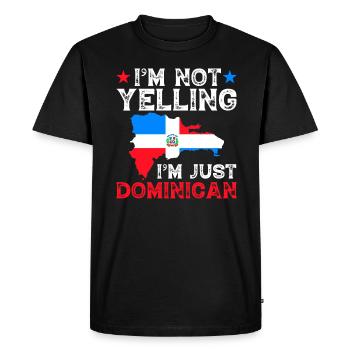 Im Not Yelling im Just Dominican, Dominicans - Men's Premium Organic T-Shirt - black - Front - Nico (187cm)