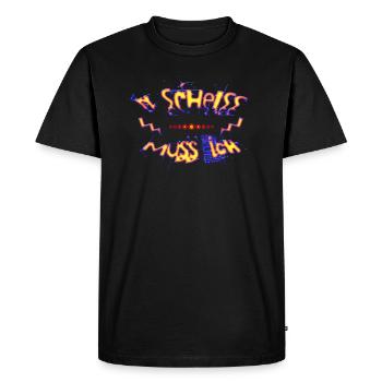 n shit I have to - Men's Premium Organic T-Shirt - black - Front - Nico (187cm)