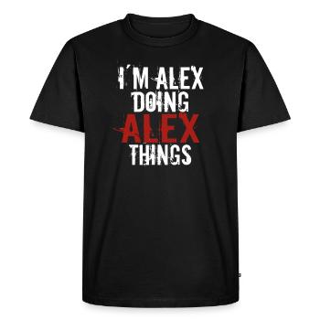 Im Alex fait des choses à Alex - T-shirt Premium bio Homme - noir - Devant - Nico (187cm)