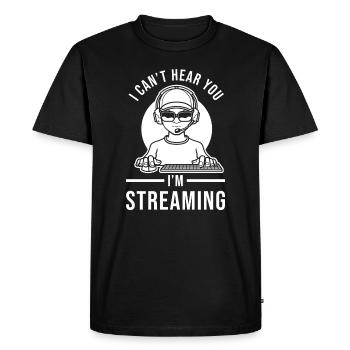 Streamer streaming saying funny - Men's Premium Organic T-Shirt - black - Front - Nico (187cm)