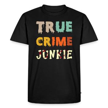 True Crime Junkie - Men's Premium Organic T-Shirt - black - Front - Nico (187cm)