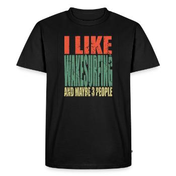 Wakesurfing saying funny - Men's Premium Organic T-Shirt - black - Front - Nico (187cm)