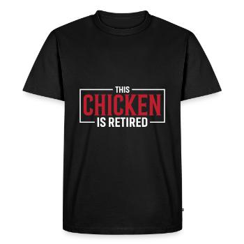 Ce poulet est à la retraite - T-shirt Premium bio Homme - noir - Devant - Nico (187cm)