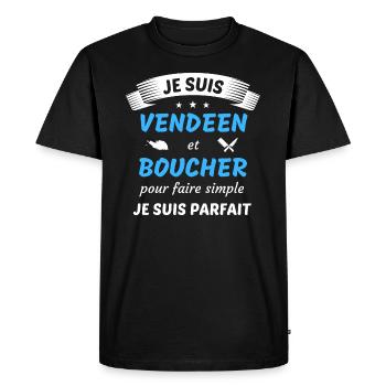 Je suis vendéen et boucher je suis parfait - T-shirt Premium bio Homme - noir - Devant - Nico (187cm)