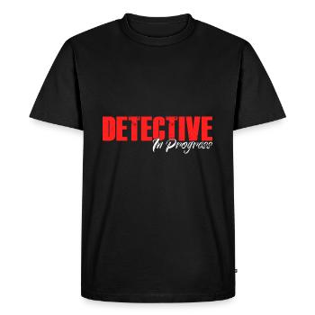 Detective In Progress apprécie les podcasts true Crime - T-shirt Premium bio Homme - noir - Devant - Nico (187cm)