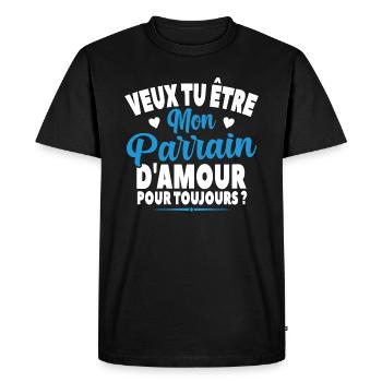 Veux Tu Être Mon Parrain D'amour Annonce Grossesse - T-shirt Premium bio Homme - noir - Devant - Nico (187cm)