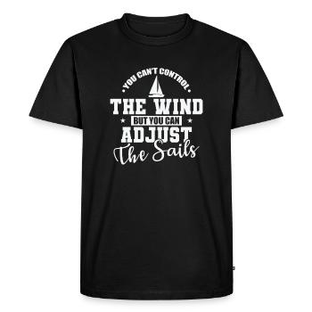 You can't control the Wind Sailing Boat - Men's Premium Organic T-Shirt - black - Front - Nico (187cm)