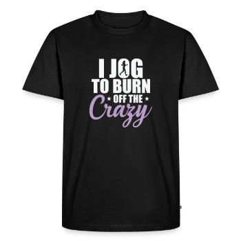 I Jog to burn off the Crazy Jogging Running - Men's Premium Organic T-Shirt - black - Front - Nico (187cm)