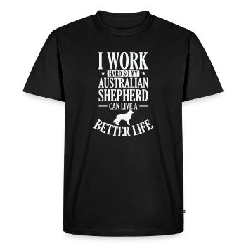 I Work Hard for my Australian Shepherd - Men's Premium Organic T-Shirt - black - Front - Nico (187cm)