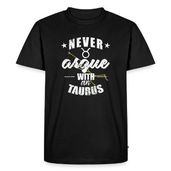 Signe du zodiaque Ne jamais se disputer avec un Taureau Taureau - T-shirt Premium bio Homme - noir - Devant - Nico (187cm)