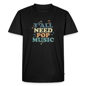 Vous avez tous besoin de stars chanteuses de musique pop - T-shirt Premium bio Homme - noir - Devant - Nico (187cm)
