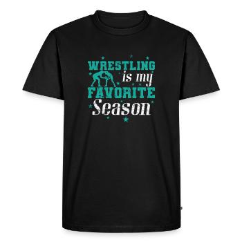 Wrestling is my favorite season show fight - Men's Premium Organic T-Shirt - black - Front - Nico (187cm)