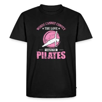 Words cannot convey the Love I have for Pilates - Men's Premium Organic T-Shirt - black - Front - Nico (187cm)