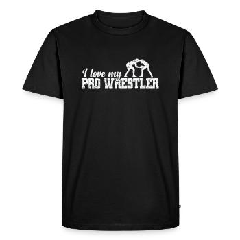 I Love my Pro Wrestler Show Fight - Men's Premium Organic T-Shirt - black - Front - Nico (187cm)