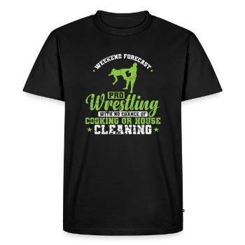 Weekend Forecast Pro Wrestling no House Cleaning - Men's Premium Organic T-Shirt - black - Front - Nico (187cm)